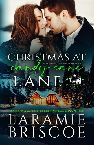  Laramie Briscoe - Christmas at Candy Cane Lane - The Blizzard Bluff Series, #2.