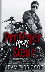 Protéger mon cœur