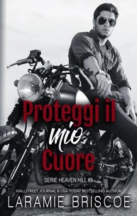 Proteggi il mio cuore