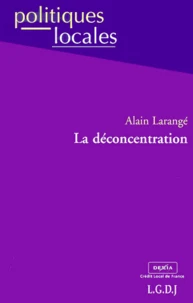 La Deconcentration