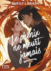 Le phénix ne meurt jamais