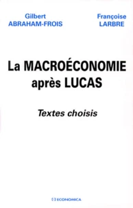 La macroéconomie après Lucas