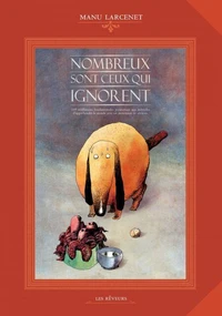 Nombreux sont ceux qui ignorent