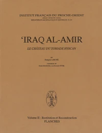 'Iraq al-Amir, le château du tobiade Hyrcan
