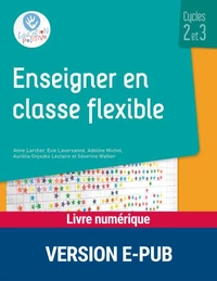 Enseigner en classe flexible