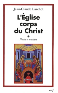 L'Eglise corps du Christ
