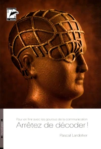 Arrêtez de décoder