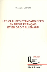 Les clauses standardisées en droit français et en droit allemand