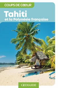 Tahiti et la Polynésie française
