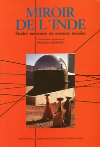 Miroir De L'Inde. Etudes Indiennes En Sciences Sociales