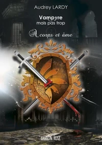 Vampyre mais pas trop- T2