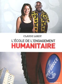 Lécole de lengagement humanitaire