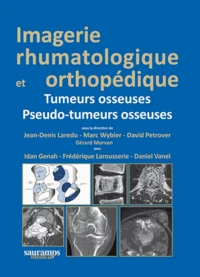 Imagerie rhumatologique et orthopédique