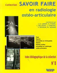 Savoir Faire en radiologie ostéo-articulaire