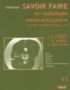 Jean-Denis Laredo - Savoir faire en radiologie ostéo-articulaire.