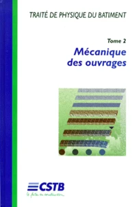 Traité de pysique du bâtiment