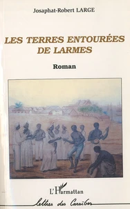 Les terres entourées de larmes