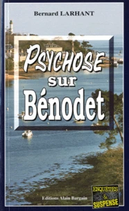 Psychose sur Bénodet