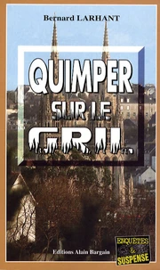 Quimper sur le gril