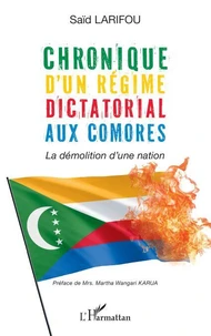 Chronique d'un régime dictatorial aux Comores