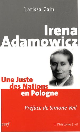 Larissa Cain - Irena Adamowicz - Une Juste des nations en Pologne.