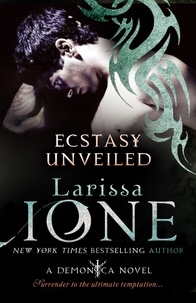 Larissa Ione - Ecstasy Unveiled - Number 4 in series.
