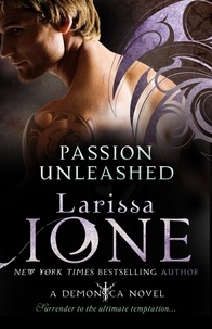 Larissa Ione - Passion Unleashed - Number 3 in series.