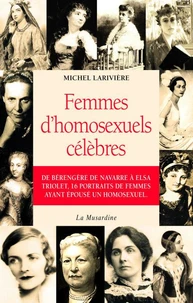 Femmes d'homosexuels célèbres