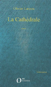 La Cathédrale