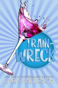 The Trainwreck