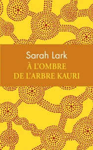 A l'ombre de l'arbre Kauri