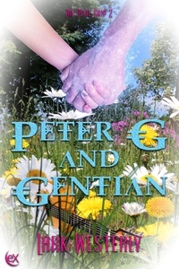  Lark Westerly - Peter G and Gentian - The Pixie Grip, #2.