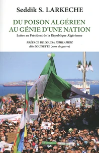 Du poison algérien au génie d'une nation