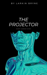 The Projector