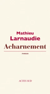 Acharnement