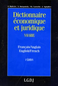 Dictionnaire Economique Et Juridique : Economic And Legal Dictionary. 4eme Edition