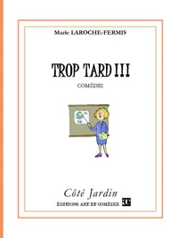 Trop tard !!!