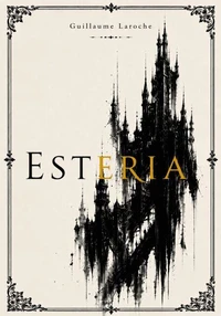 Esteria – Tome 1