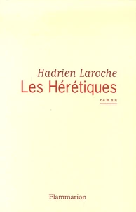 Les Hérétiques