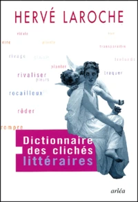 Dictionnaire Des Cliches Litteraires