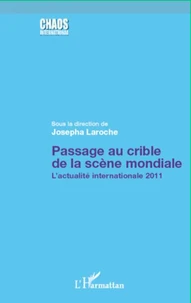 Passage au crible de la scène mondiale
