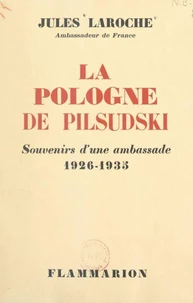 La Pologne de Pilsudski