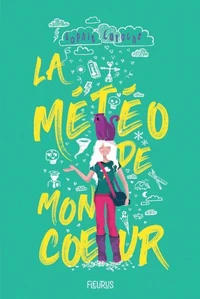 La météo de mon coeur