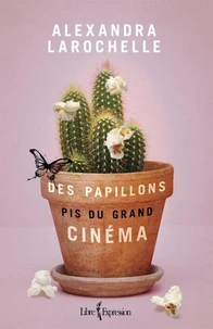 Des papillons pis du grand cinéma