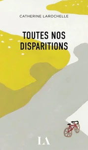 Toutes nos disparitions