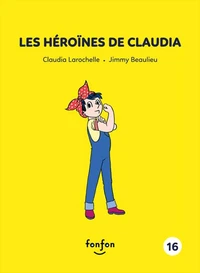 Les heroines de claudia 16