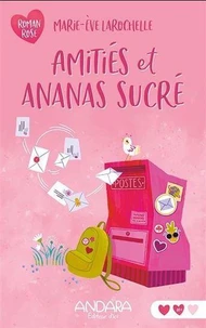 Amitiés et ananas sucre