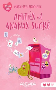 Amitiés et ananas sucre