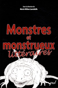 Monstres et monstrueux littéraires
