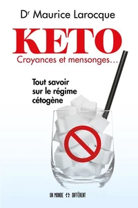 KETO, croyances et mensonges...